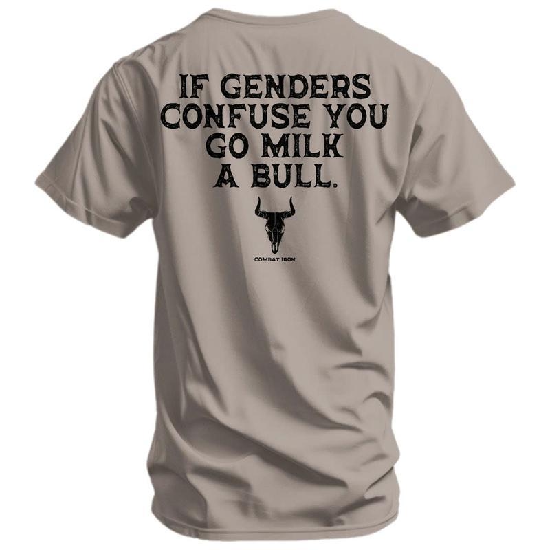 Specially Designed for Cross-Border Cotton if Genders Confuse You Go Milk a Bull on Back Men'