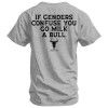 Specially Designed for Cross-Border Cotton if Genders Confuse You Go Milk a Bull on Back Men'