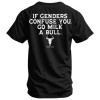 Specially Designed for Cross-Border Cotton if Genders Confuse You Go Milk a Bull on Back Men'