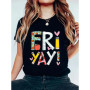 European Size Cross-Border Cotton Fri-Yay! Women's Fun Friday Teacher T-Shirt – Col