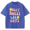 Cotton T, Bedontstreettshirtbreathable-happy'tshirtfemaleworry