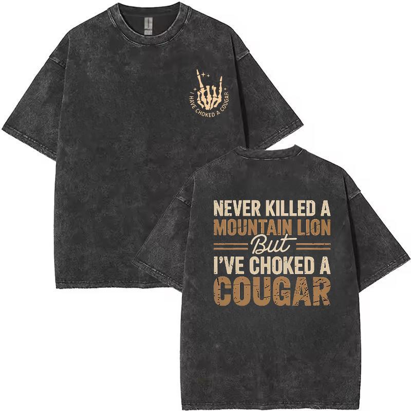 European Code Never Killed a Mountain Lion But I Have Choked a Cou