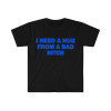 Special for Cotton Funny Meme Shirt, I Need a Hug From a Bad B*tch Te
