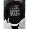 Specially Designed for Cotton T, Shirt with ‘emotional Support Husband’ Flag